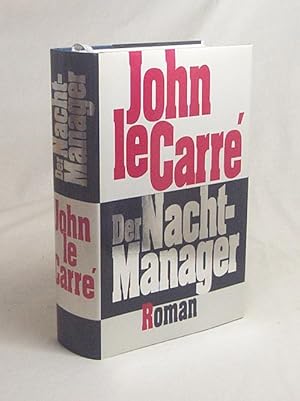 Imagen del vendedor de Der Nacht-Manager : Roman / John LeCarr. Aus dem Engl. von Werner Schmitz a la venta por Versandantiquariat Buchegger