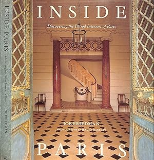 Inside Paris: Discovering The Period Interiors