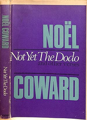 Not Yet The Dodo And Other Verses