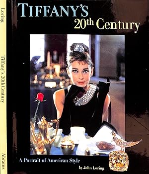 Tiffany's 20th Century: A Portrait Of American Style