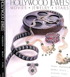 Seller image for Hollywood Jewels: Movies, Jewelry, Stars for sale by The Cary Collection