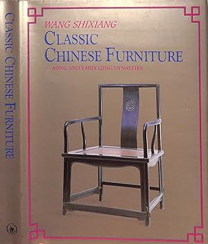 Classic Chinese Furniture: Ming And Early Qing Dynasties