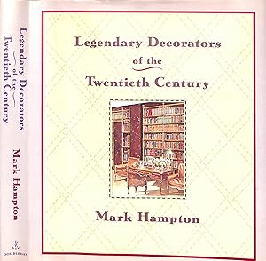 Legendary Decorators Of The Twentieth Century