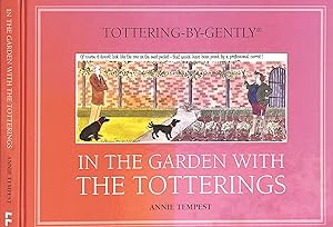 In The Garden With The Totterings