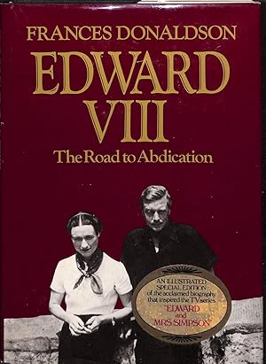 Seller image for Edward VIII: The Road to Abdication for sale by The Cary Collection