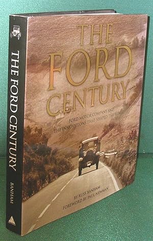 Bild des Verkufers fr The Ford Century: Ford Motor Company and The Innovations that Shaped the Wordl zum Verkauf von Dearly Departed Books