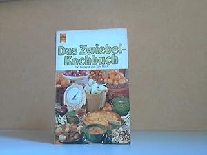 Bild des Verkufers fr Das Zwiebelkochbuch - 200 Rezepte rund um die Zwiebel zum Verkauf von Andrea Ardelt