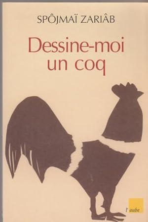 Image du vendeur pour Dessine-moi un coq mis en vente par Livres Norrois