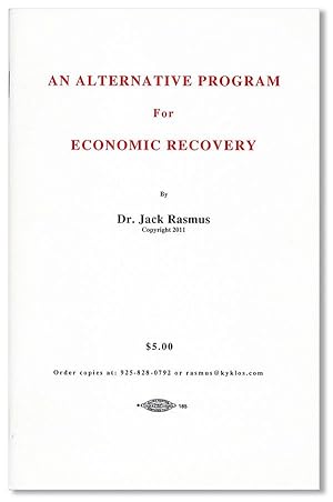 Seller image for An Alternative Program for Economic Recovery for sale by Lorne Bair Rare Books, ABAA