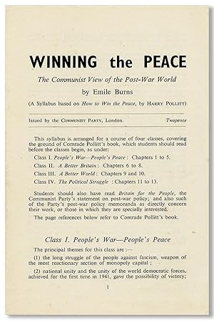 Winning the Peace: The Communist View of the Post War World (A Syllabus based on "How To Win the ...