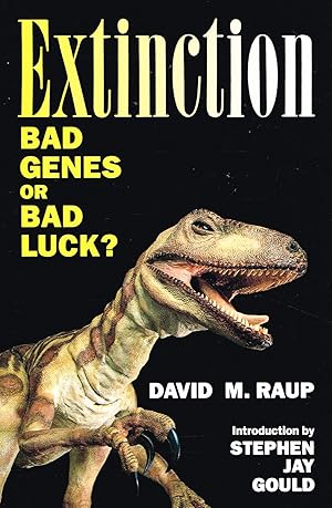 Image du vendeur pour Extinction : Bad Genes Or Bad Luck? : mis en vente par Sapphire Books