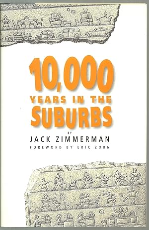 Image du vendeur pour 10,000 Years In The Suburbs mis en vente par Sabra Books