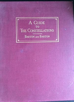 Image du vendeur pour A Guide to the Constellations. mis en vente par G.F. Wilkinson Books, member IOBA