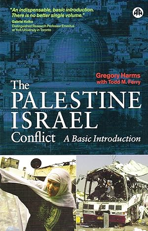 Palestine - Israel Conflict : A Basic Introduction :