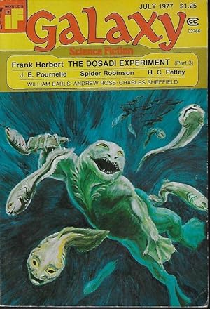 Imagen del vendedor de GALAXY Science Fiction: July 1977 ("The Dosadi Experiment") a la venta por Books from the Crypt