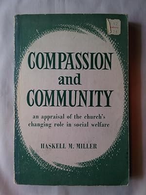 Compassion and Community: An Appraisal of the Church's Changing Role in Social Welfare