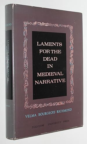 Laments for the Dead in Medieval Narrative