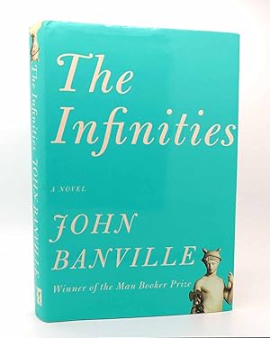 Seller image for THE INFINITIES for sale by Rare Book Cellar