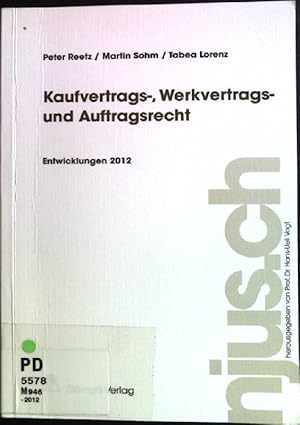 Bild des Verkufers fr Kaufvertrags-, Werkvertrags- und Auftragsrecht. njus.ch zum Verkauf von books4less (Versandantiquariat Petra Gros GmbH & Co. KG)