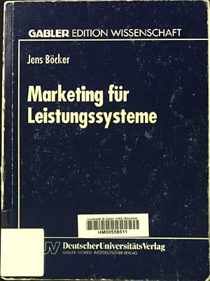 Bild des Verkufers fr Marketing fr Leistungssysteme. Gabler Edition Wissenschaft zum Verkauf von books4less (Versandantiquariat Petra Gros GmbH & Co. KG)