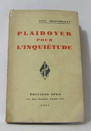 Seller image for Plaidoyer pour l'inquitude for sale by crealivres