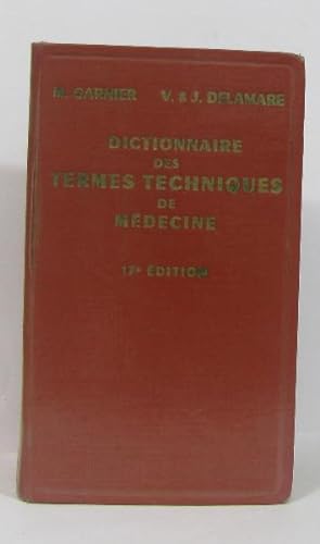 Image du vendeur pour Dictionnaire des termes techniques de médecine mis en vente par crealivres