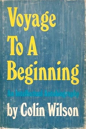 Voyage to a Beginning: An Intellectual Autobiography