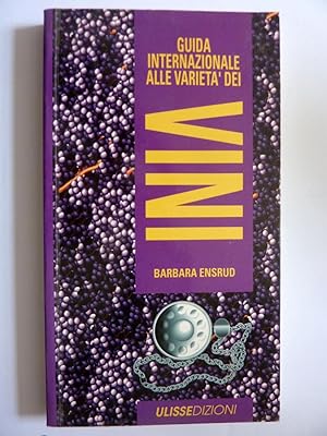 Image du vendeur pour Guida Internazionale alle variet di VINI mis en vente par Historia, Regnum et Nobilia
