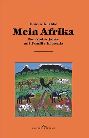 Bild des Verkufers fr Mein Afrika zum Verkauf von Antiquariat Armebooks