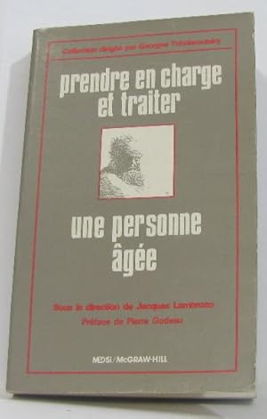 Image du vendeur pour Prendre en charge et traiter une personne agee mis en vente par crealivres