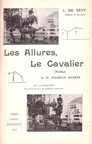 Imagen del vendedor de Les allures, le cavalier. a la venta por Librairie Vignes Online