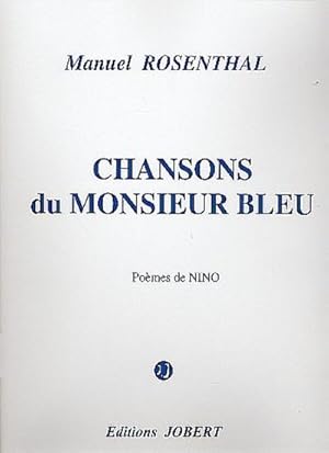 Bild des Verkufers fr Chansons du Monsieur Bleupour chant et piano zum Verkauf von AHA-BUCH GmbH