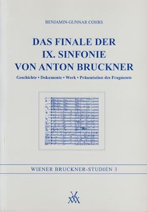 Seller image for Das Finale der 9. Sinfonie von Anton Bruckner for sale by AHA-BUCH GmbH