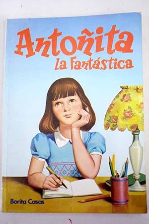 Imagen del vendedor de Antoita la Fantstica, tiene mucho que contarnos a la venta por Alcan Libros