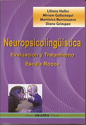 Bild des Verkufers fr Neuropsicolingstica, evaluacin y tratamiento. Escala Rocca zum Verkauf von Librera Santa Brbara