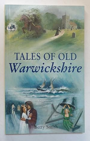 Tales of Old Warwickshire