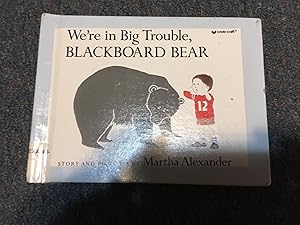 Immagine del venditore per We're in Big Trouble, Blackboard Bear venduto da Betty Mittendorf /Tiffany Power BKSLINEN