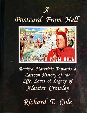 Seller image for A POSTCARD from HELL (Signed & Numbered Ltd. Hardcover Edition) w/ FROM CROWLEY WITH LOVE : The F.B.I. FILES for sale by OUTSIDER ENTERPRISES