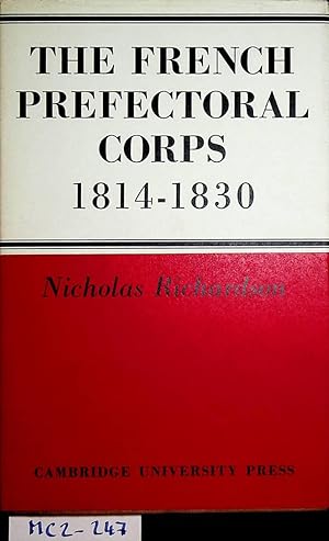 The French prefectoral Corps 1814 - 1830