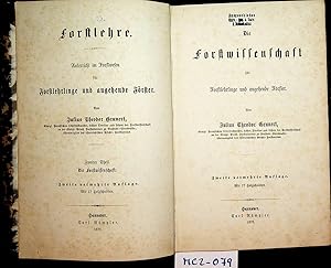 Bild des Verkufers fr Die Forstwissenschaft fr Forstlehrlinge und angehende Frster. (= Forstlehre 2. Teil) zum Verkauf von ANTIQUARIAT.WIEN Fine Books & Prints