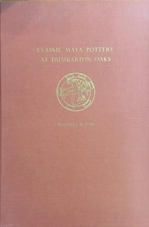 Classic Maya Pottery at Dumbarton Oaks