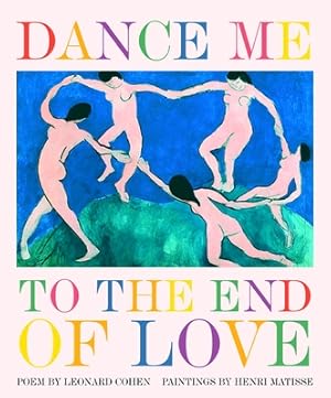 Seller image for Dance Me to the End of Love (Hardback or Cased Book) for sale by BargainBookStores