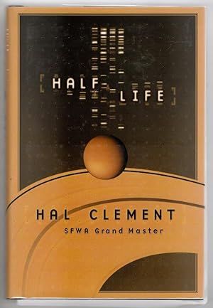Image du vendeur pour Half Life by Hal Clement (Harry Clement Stubbs) First Edition Review Copy mis en vente par Heartwood Books and Art