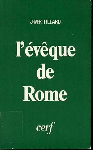 Imagen del vendedor de L'vque de Rome a la venta por Librairie Le Nord