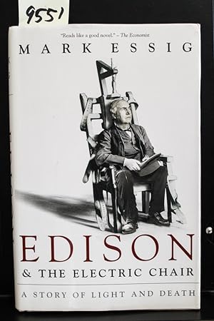 Imagen del vendedor de Edison & the Electric Chair: A Story of Light and Death a la venta por Mad Hatter Bookstore