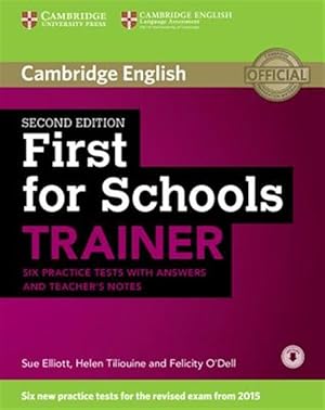 Imagen del vendedor de First for Schools Trainer Six Practice Tests With Answers and Teachers Notes : Includes Audio a la venta por GreatBookPrices