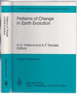 Bild des Verkufers fr Patterns of Change in Earth Evolution: Report of the Dahlem Workshop on Patterns of Change in Earth Evolution Berlin 1983, May 1-6 (= Dahlem Konferenzen) zum Verkauf von Graphem. Kunst- und Buchantiquariat