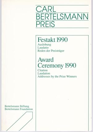 Seller image for Carl Bertelsmann Preis - Festakt 1990 Auslobung, Laudatio, Reden der Preistrger for sale by Graphem. Kunst- und Buchantiquariat