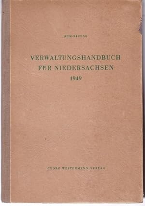 Bild des Verkufers fr Verwaltungshandbuch fr Niedersachsen 1949 zum Verkauf von Graphem. Kunst- und Buchantiquariat