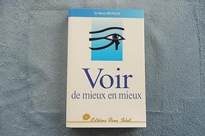 Image du vendeur pour VOIR de mieux en mieux mis en vente par librairie ESKAL